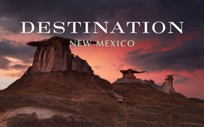 Destination Preview: New Mexico