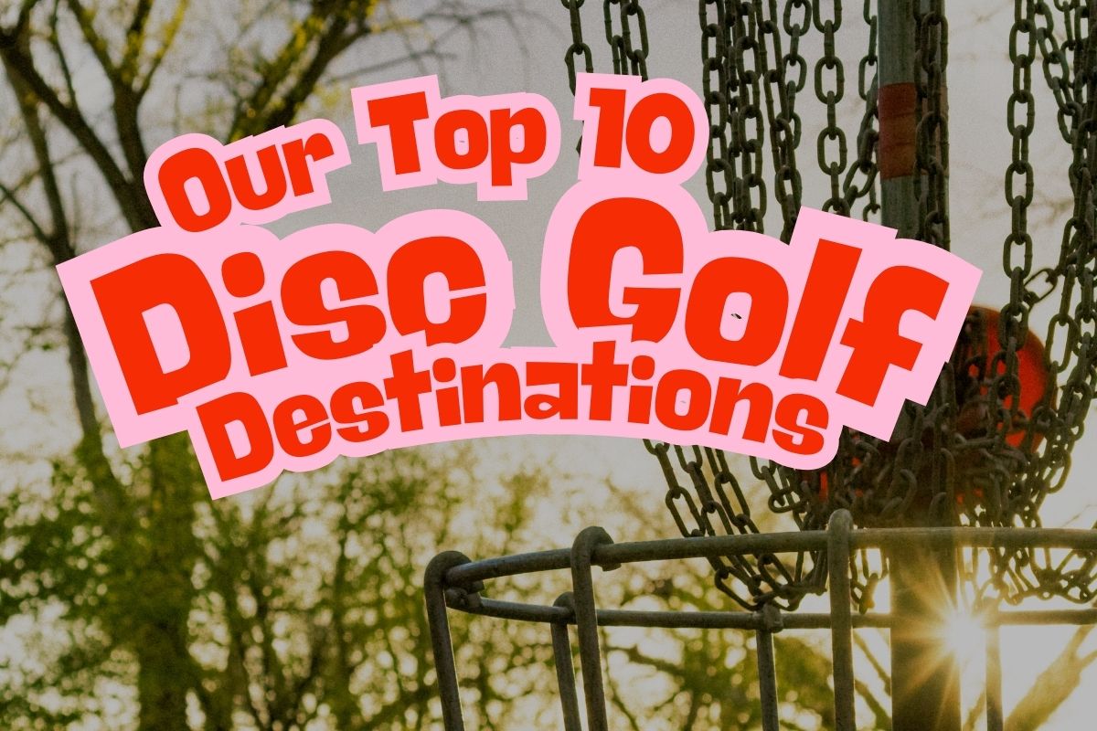 Disc Golf Destinations