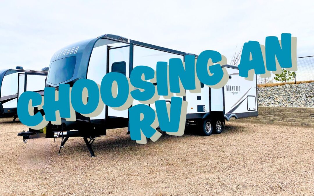 Choosing an RV: Our New Home on Wheels