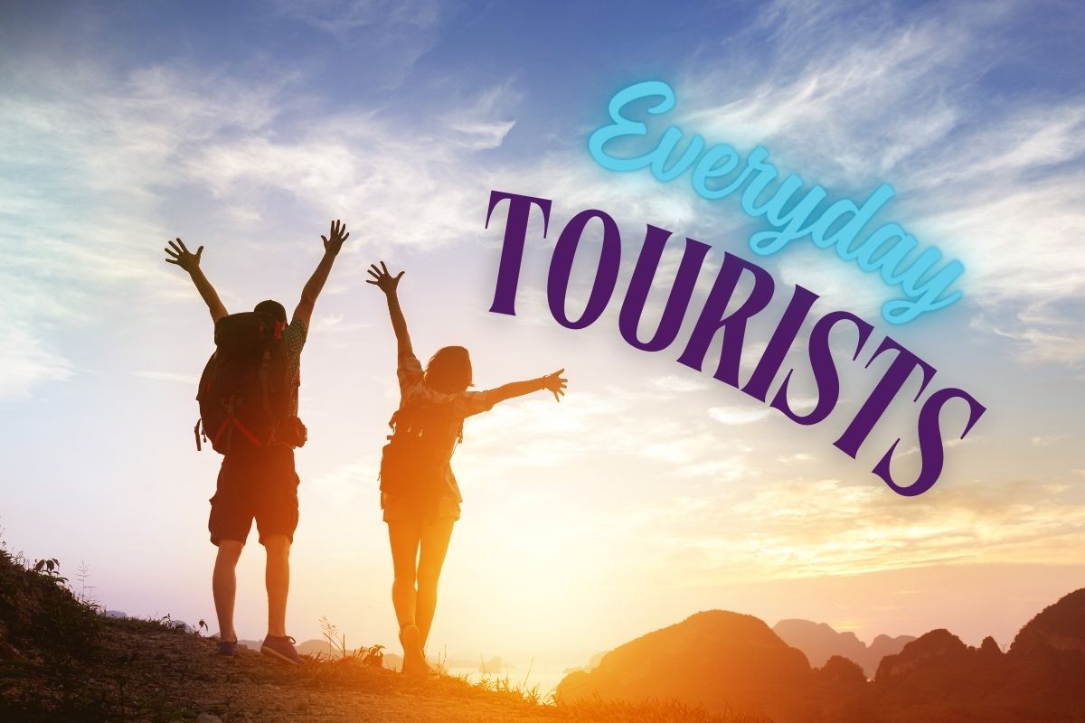 everyday tourist